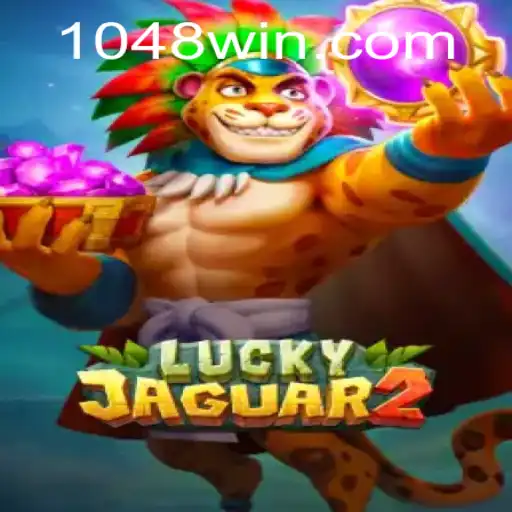 Explorando Luckyjaguar2: Dinâmica, Estratégias e Regras do Jogo Em Alta em 048win.com